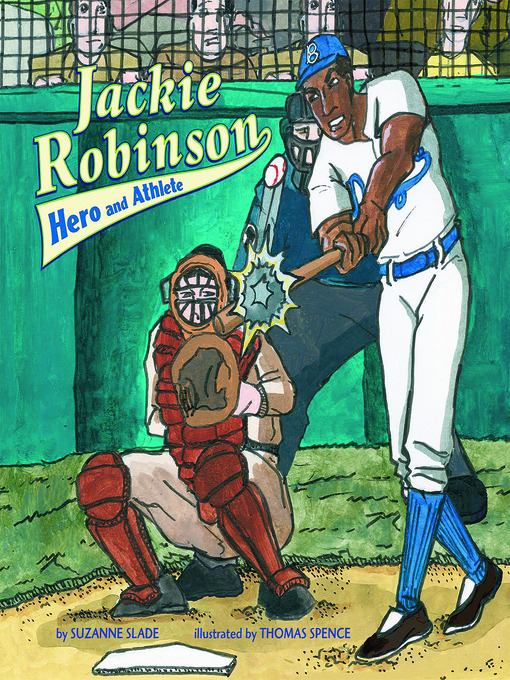 Title details for Jackie Robinson by Suzanne Slade - Available